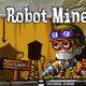 Robot Miner