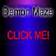 Demon Maze Game