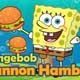 Spongebob Cannon Hamburger Game