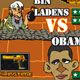 Bin Ladens vs Obama Game