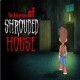 Adventure of shrouded house Game