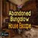 Knf Abandoned Bungalow House Escape