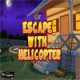 Knf Escape with Helicopter
