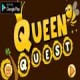 Queen Quest Game