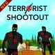 Terrorists Shootout