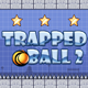 Trapped Ball 2