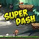 Super Dash Game