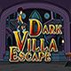 Dark villa escape Game