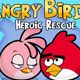 Angry Birds Hero Rescue Game