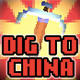 Dig to China