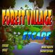 Forest Village Escape Game