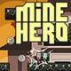 Mine Hero Game