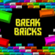 Break Bricks Game