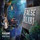 False Alibi