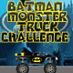 Batman Monster Truck Challenge