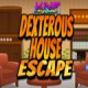Dexterous House Escape Game
