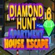Diamond Hunt 6 Apartment House Escape Game