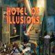 Hotel of Illusions Game