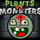 Plants vs. Monsters