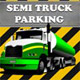 Semi Truck Parking Game